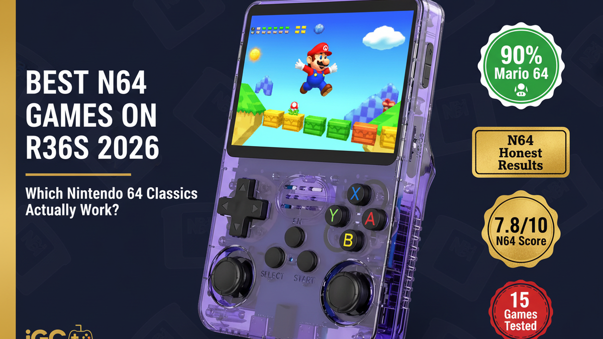 Best N64 Games on R36S 2026: Which Nintendo 64 Classics Actually Work?