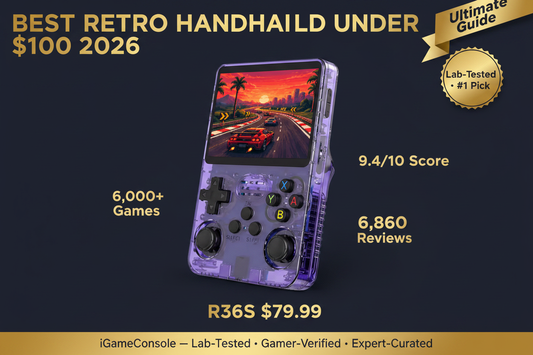 Best retro handheld under $100 2026 — R36S 9.4/10 Editor's Choice ultimate guide by iGameConsole