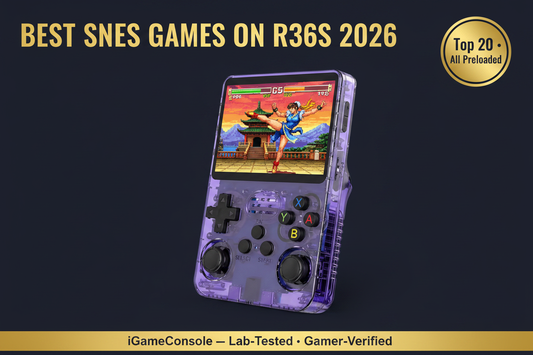 Best SNES games on R36S 2026 top 20 Super Mario World Chrono Trigger Street Fighter II Zelda LTTP Final Fantasy VI iGameConsole