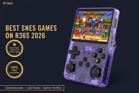Best SNES games on R36S 2026 Mario World Zelda LTTP Chrono Trigger Street Fighter II top 30 iGameConsole