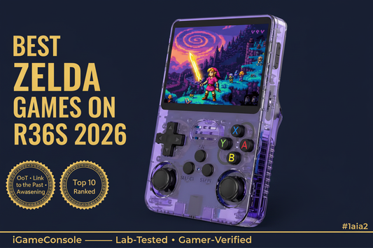 Best Zelda games on R36S 2026 Ocarina of Time Link to the Past Awakening top 10 iGameConsole