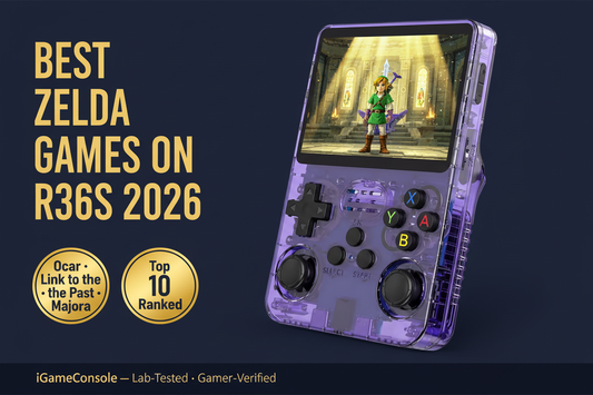 Best Zelda games on R36S 2026 Ocarina of Time Link to the Past Majoras Mask complete series iGameConsole