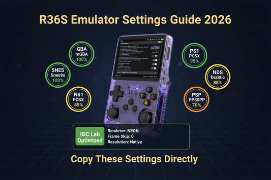R36S Emulator Settings Guide 2026: Best Settings for Every System — iGC