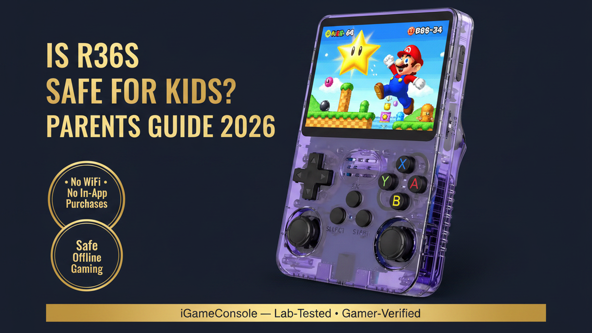 Is R36S safe for kids parents guide 2026 no WiFi no in-app purchases offline iGameConsole