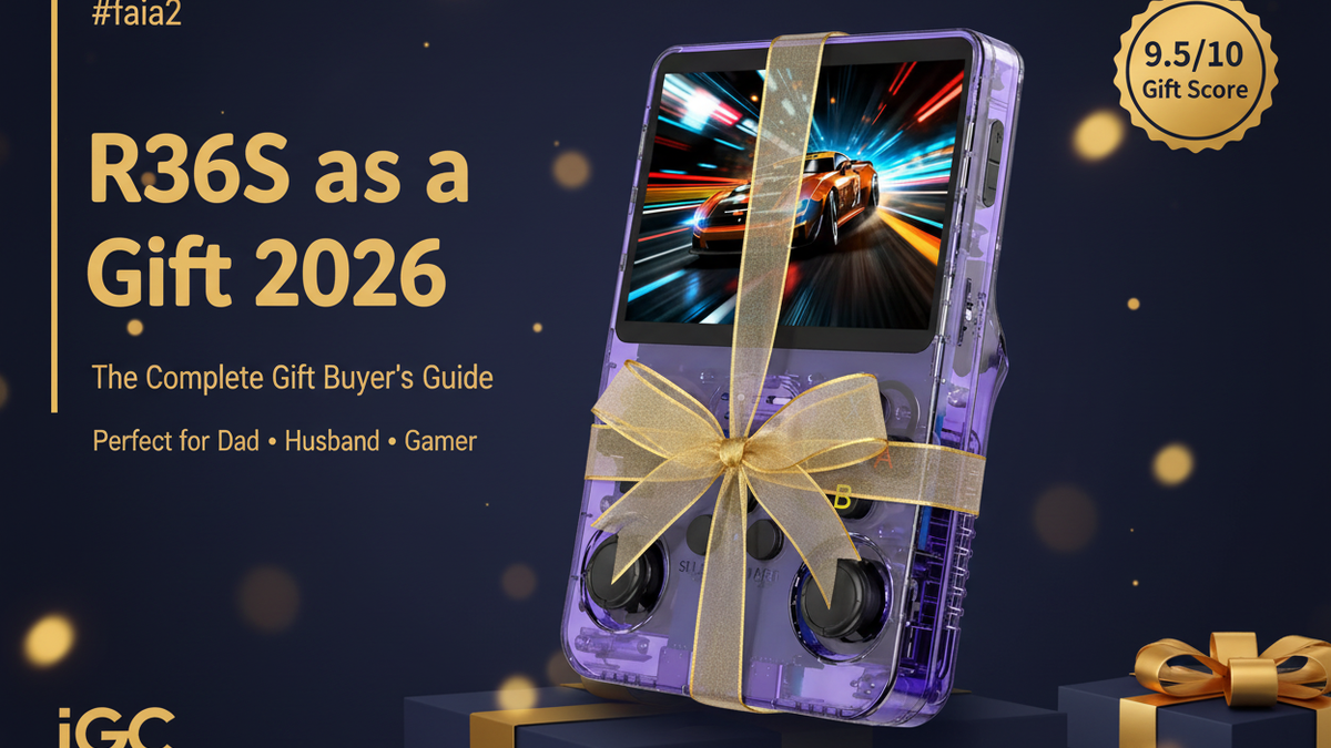 R36S as a Gift 2026: The Complete Gift Buyer's Guide