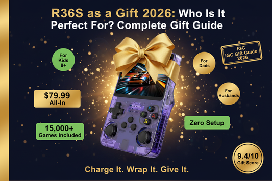 R36S as a Gift 2026: Who Is It Perfect For? Complete Gift Guide — iGC