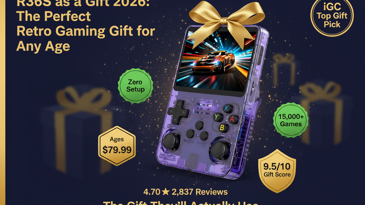 R36S as a Gift 2026: The Perfect Retro Gaming Gift for Any Age — iGC