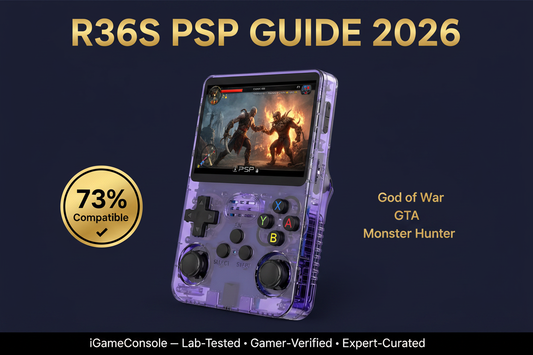 R36S PSP games guide 2026 — 73% compatibility honest results by iGameConsole