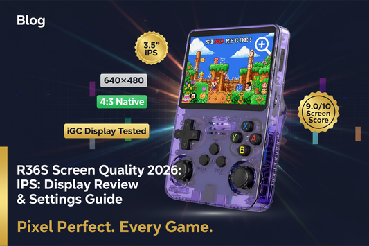 R36S Screen Quality 2026: IPS Display Review & Settings Guide — iGC