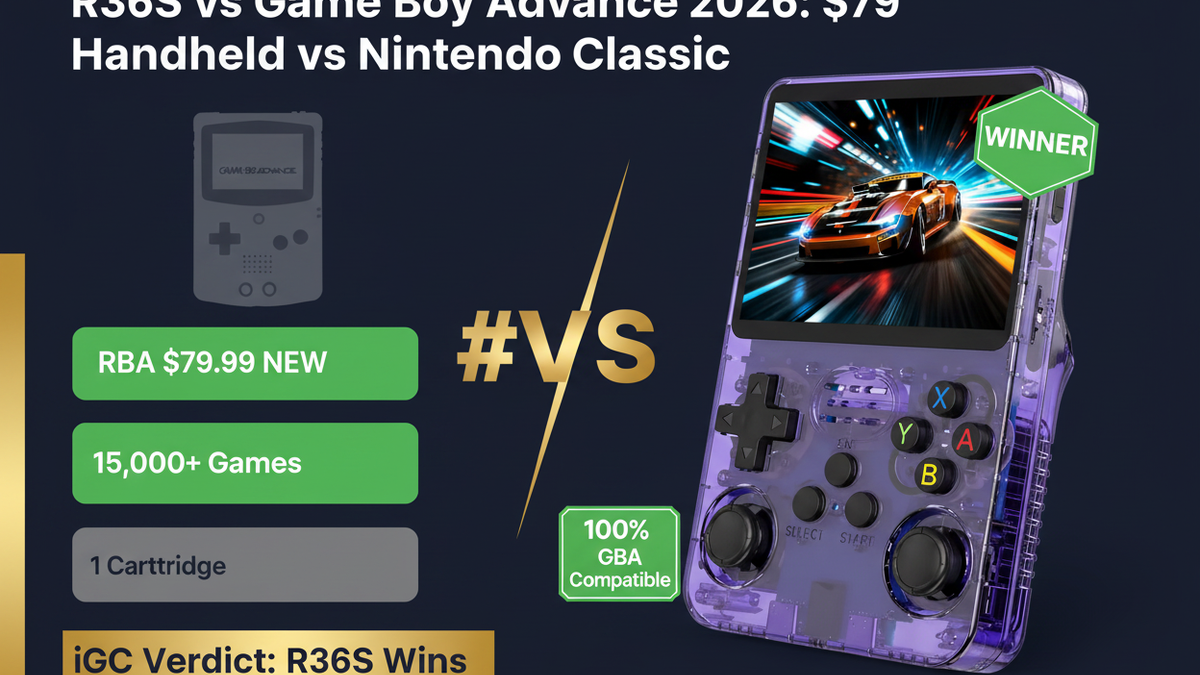 R36S vs Game Boy Advance 2026: $79 Handheld vs Nintendo Classic — iGC