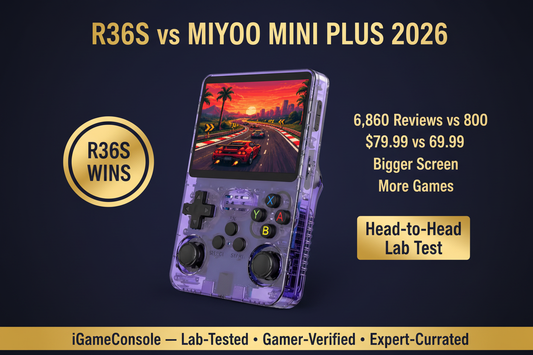 R36S vs Miyoo Mini Plus 2026 comparison — R36S wins by iGameConsole