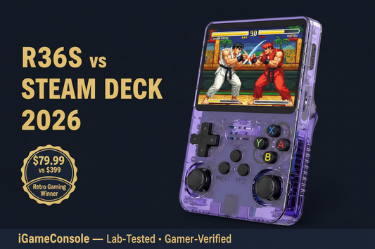 R36S vs Steam Deck 2026 retro gaming comparison $79.99 vs $399 iGameConsole